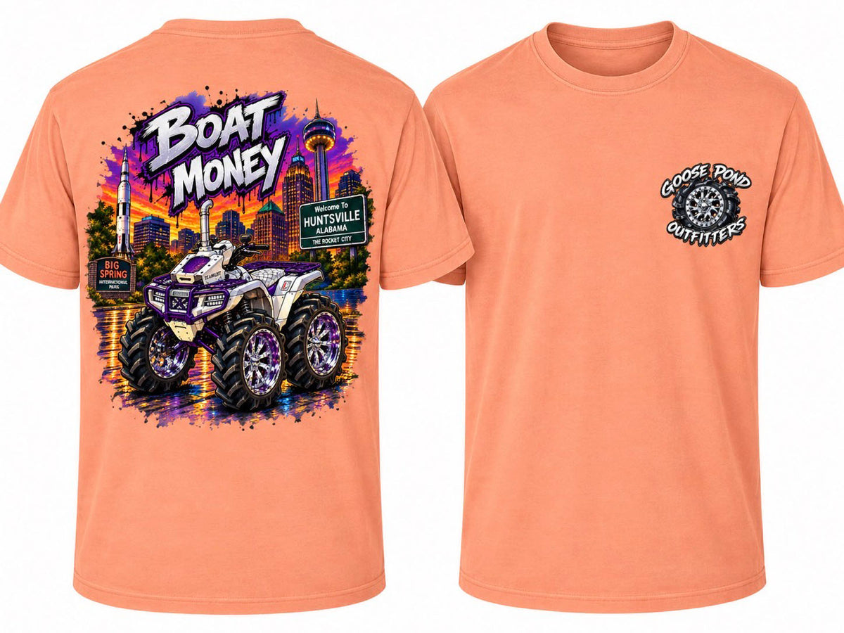 Boat Money Huntsville ATV Tee